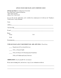 APPLICATION for CHAPLAINCY CERTIFICATION Fill out and Mail To