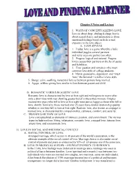 Chapter 5 Notes and Lecture I. WAYS of CONCEPTUALIZING LOVE Love Is About Deep, Abiding Feelings