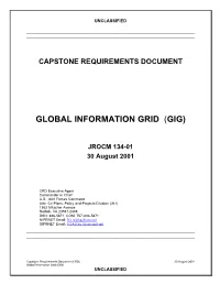 Global Information Grid (GIG) Capstone Requirements Document (CRD) and Return to the JROC for Formal Approval of the Document