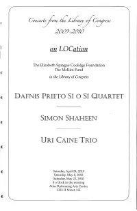 Program Features Don Byron's Spin for Violin and Piano Commissioned by the Mckim Fund in the Library of Congress