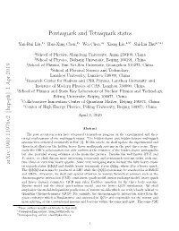 Pentaquark and Tetraquark States Arxiv:1903.11976V2 [Hep-Ph]