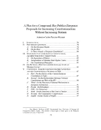 A Plea for a Compound Res Publica Europaea: Proposals for Increasing Constitutionalism Without Increasing Statism