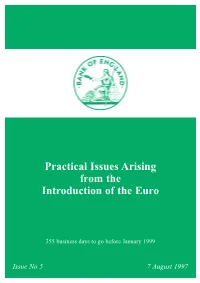 Practical Issues Arising from the Introduction of the Euro
