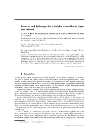 Protocols and Techniques for a Scalable Atom–Photon Quan- Tum Network