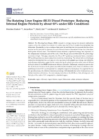 The Rotating Liner Engine (RLE) Diesel Prototype: Reducing Internal Engine Friction by About 40% Under Idle Conditions