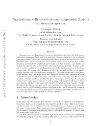Thermodynamically Consistent Semi-Compressible Fluids: A