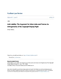 Link Liability: the Argument for Inline Links and Frames As Infringements of the Copyright Display Right