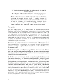 Paradigms of Collective Decision Making – Counsel, Majority and Consensus
