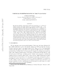Particle Interpretations of the PVLAS Data