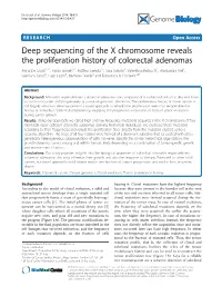 Deep Sequencing of the X Chromosome Reveals the Proliferation History of Colorectal Adenomas