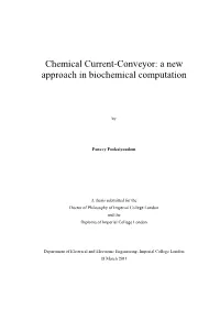 Chemical Current-Conveyor: a New Approach in Biochemical Computation