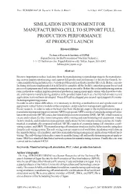 Simulation Environment for Manufacturing Cell to Support Full Production Performance at Product Launch