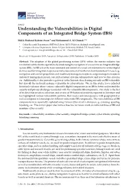 Understanding the Vulnerabilities in Digital Components of an Integrated Bridge System (IBS)