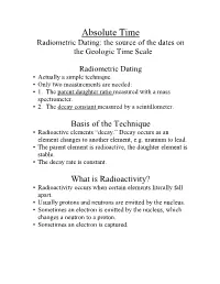 Absolute Time Radiometric Dating: the Source of the Dates on the Geologic Time Scale