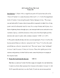 All Creation Praise the Lord Psalm 148 Introduction: 1) Psalm 148 Is A