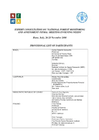 Expert Consultation on 'National Forest Monitoring and Assessment (Nfma): Meeting Evolving Needs'