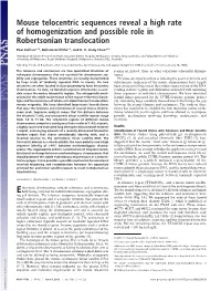 Mouse Telocentric Sequences Reveal a High Rate of Homogenization and Possible Role in Robertsonian Translocation