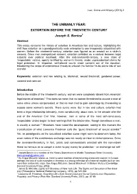 THE UNMANLY FEAR: EXTORTION BEFORE the TWENTIETH CENTURY Joseph S