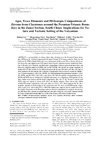Ages, Trace Elements and Hf-Isotopic