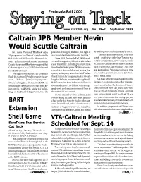 Caltrain JPB Member Nevin Would Scuttle Caltrain BART Extension