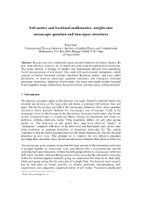Soft Matter and Fractional Mathematics: Insights Into Mesoscopic Quantum and Time-Space Structures