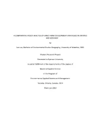A Comparative Policy Analysis of Wind Farm Development Strategies in Ontario and Germany