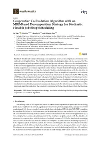 Cooperative Co-Evolution Algorithm with an MRF-Based Decomposition Strategy for Stochastic Flexible Job Shop Scheduling