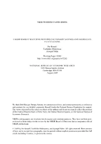 Nber Working Paper Series Labor-Market Matching With
