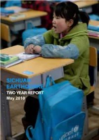 SICHUAN EARTHQUAKE TWO YEAR REPORT May 2010 TABLE of CONTENTS