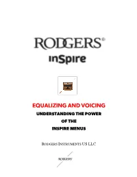 Equalizing and Voicing Understanding the Power of the Inspire Menus