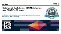 History and Evolution of IBM Mainframes Over the 60 Years Of