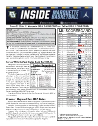 Marquette Game Notes Page 2 INJURY REPORT LAST GAME STARTERS Player (Injury) Status NAME POS