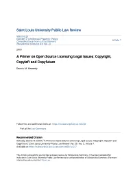 A Primer on Open Source Licensing Legal Issues: Copyright, Copyleft and Copyfuture