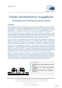 Trump's Disinformation 'Magaphone'. Consequences, First Lessons and Outlook