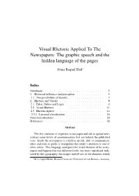 Visual Rhetoric Applied to the Newspapers: the Graphic Speech and the Hidden Language of the Pages