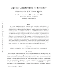 Capacity Considerations for Secondary Networks in TV White Space