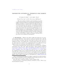 Distributed Statistical Inference for Massive Data