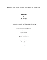 Evaluating the Use of a Multiple Schedule As a Method for Identifying Treatment Effects