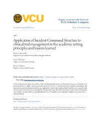 Application of Incident Command Structure to Clinical Trial Management in the Academic Setting: Principles and Lessons Learned Penny S