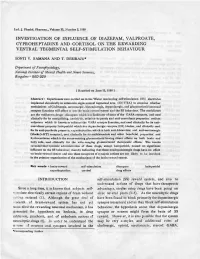 Investigation of Influence of Diazepam, Valproate, Cyproheptadine and Cortisol on the Rewarding Ventral Tegmental Self-Stimulation Behaviour