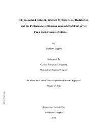 Literary Mythologies of Destruction and the Performance of Russian