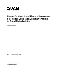Site-Specific Seismic-Hazard Maps and Deaggregation in the Western United States Using the NGA Models for Ground-Motion Prediction