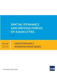 Spatial Dynamics and Driving Forces of Asian Cities