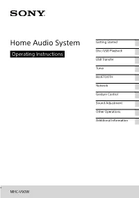 Home Audio System Getting Started Disc/USB Playback Operating Instructions USB Transfer