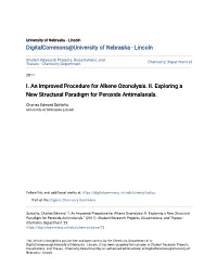 I. an Improved Procedure for Alkene Ozonolysis. II. Exploring a New Structural Paradigm for Peroxide Antimalarials