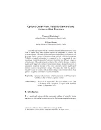 Options Order Flow, Volatility Demand and Variance Risk Premium