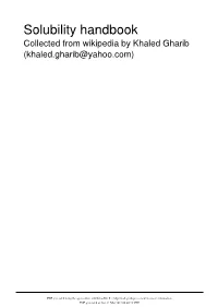 Solubility Handbook Collected from Wikipedia by Khaled Gharib (Khaled.Gharib@Yahoo.Com)