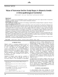 Value of Transverse Section Scalp Biopsy in Alopecia Areata - a Clinicopathological Correlation Khalid Jameel1, Amer Ejaz1, Majid Sohail2 and Simeen Ber Rahman3