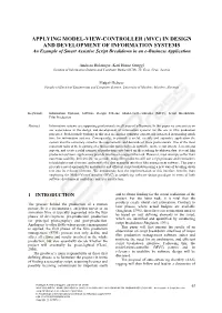 APPLYING MODEL-VIEW-CONTROLLER (MVC) in DESIGN and DEVELOPMENT of INFORMATION SYSTEMS an Example of Smart Assistive Script Breakdown in an E-Business Application
