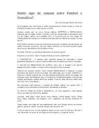 Existe Algo De Comum Entre Futebol E Gramática?